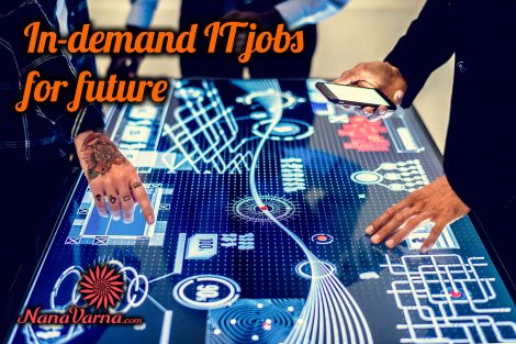 in-demand IT jobs for the future nanavarna