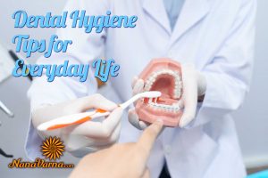 dental hygiene tips