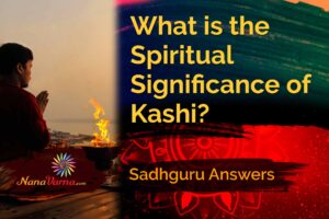 spiritual significance of Kashi